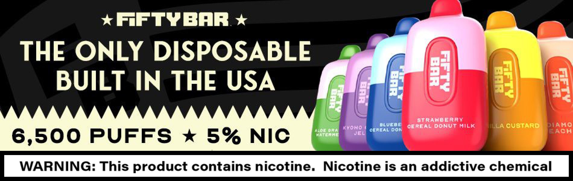 Fifty Bar - 6500 Puffs, the only disposable built in the USA